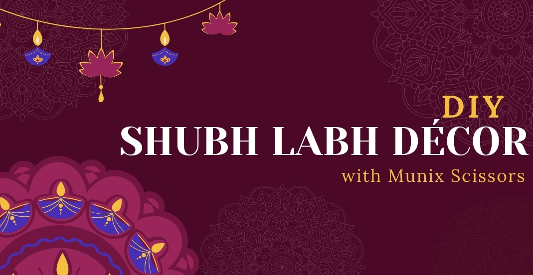 Shubh Labh Decor with Munix Scissors
